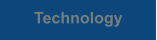 Technology