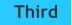 Third